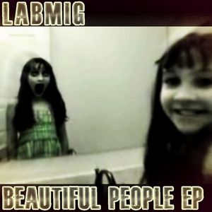 Beautiful People : Labmig